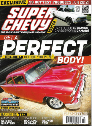 SUPER CHEVY 2012 MAR - PERFECT PAINT, ELCAMINO-CAMARO TESTED, HOUSTON